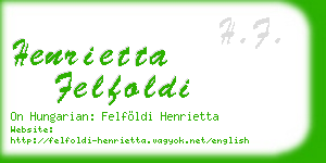 henrietta felfoldi business card